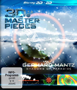 3D Masterpieces: Gerhard Mantz - Shadows of Paradise (Vol. 2) (Blu-Ray)